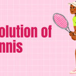 The Evolution of Tennis: A Brief History Evolution of Tennis